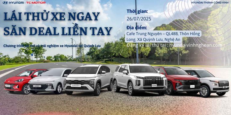 Sự kiện lái thử xe Hyundai tại Nghệ An ngày 26/07/2025