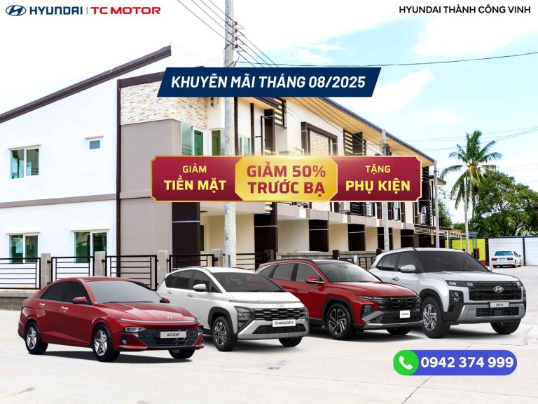 Hyundai Vinh ưu đãi đến 50% lệ phí trước bạ tháng 08/2025