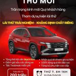 SỰ KIỆN LÁI THỬ HYUNDAI – KHẲNG ĐỊNH CHẤT RIÊNG, NHẬN ƯU ĐÃI LÊN ĐẾN 200 TRIỆU ĐỒNG!