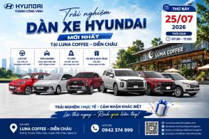 Trải nghiệm dàn xe Hyundai mới nhất tại Luna Coffee – Diễn Châu ngày 25/07/2026