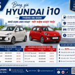 Bảng Giá Xe i10 Tháng 08/2026 Mới Nhất Tại Nghệ An