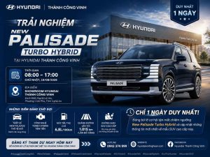 New Palisade Turbo Hybrid trưng bày duy nhất ngày 16/08/2026 tại Hyundai Thành Công Vinh