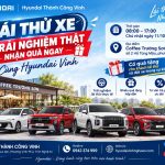 Lái Thử Xe Hyundai Vinh - Trải Nghiệm Thật, Nhận Quà Ngay 11/10/2026